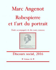 Marc Angenot, Robespierre et l'art du portrait